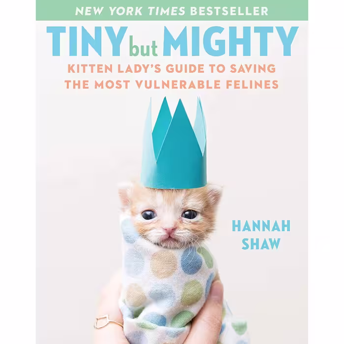 کتاب Tiny But Mighty اثر Hannah Shaw انتشارات Plume