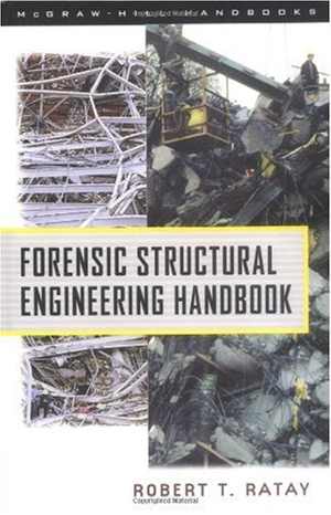  دانلود کتاب Forensic Structural Engineering Handbook, 2000 - دانلود کتاب های دانشگاهی