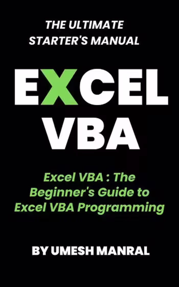خرید و دانلود نسخه کامل کتاب Excel VBA: The Beginner's Guide to Excel VBA Programming