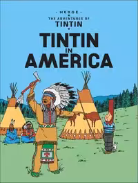 کتاب Tintin in America تن تن در آمریکا (گلاسه رحلی رنگی)