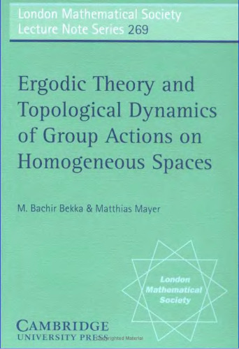 خرید و دانلود نسخه کامل کتاب Ergodic theory and topological dynamics of group actions on homogeneous Spaces