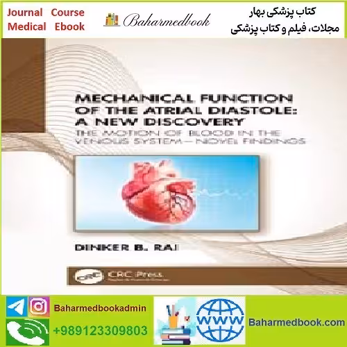 Mechanical Function of the Atrial Diastole TRUE PDF price 1€ - کتاب پزشکی بهار