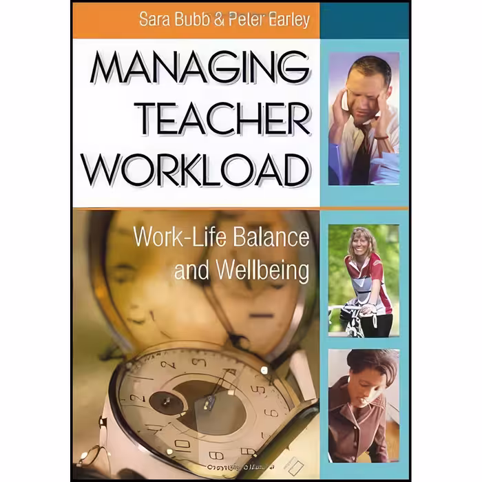 کتاب زبان اصلی Managing Teacher Workload اثر Sara Bubb and Peter Earley