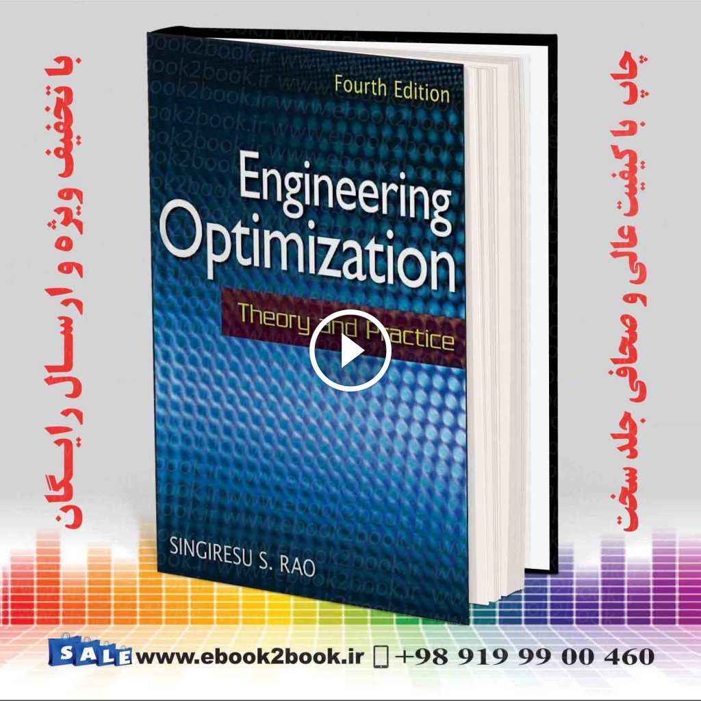 Engineering Optimization: Theory and Practice 4th Edition
