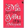 کتاب Me Before You اثر Jojo Moyes انتشارات معیار علم