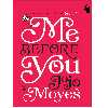 کتاب Me Before You اثر Jojo Moyes انتشارات معیار علم