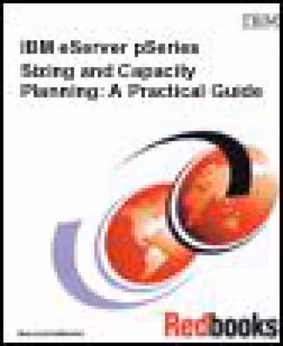 خرید و دانلود نسخه کامل کتاب IBM Pseries Sizing And Capacity Planning: A Practical Guide (IBM Redbooks)