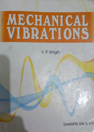  دانلود کتاب Mechanical Vibrations, 2014 - دانلود کتاب های دانشگاهی