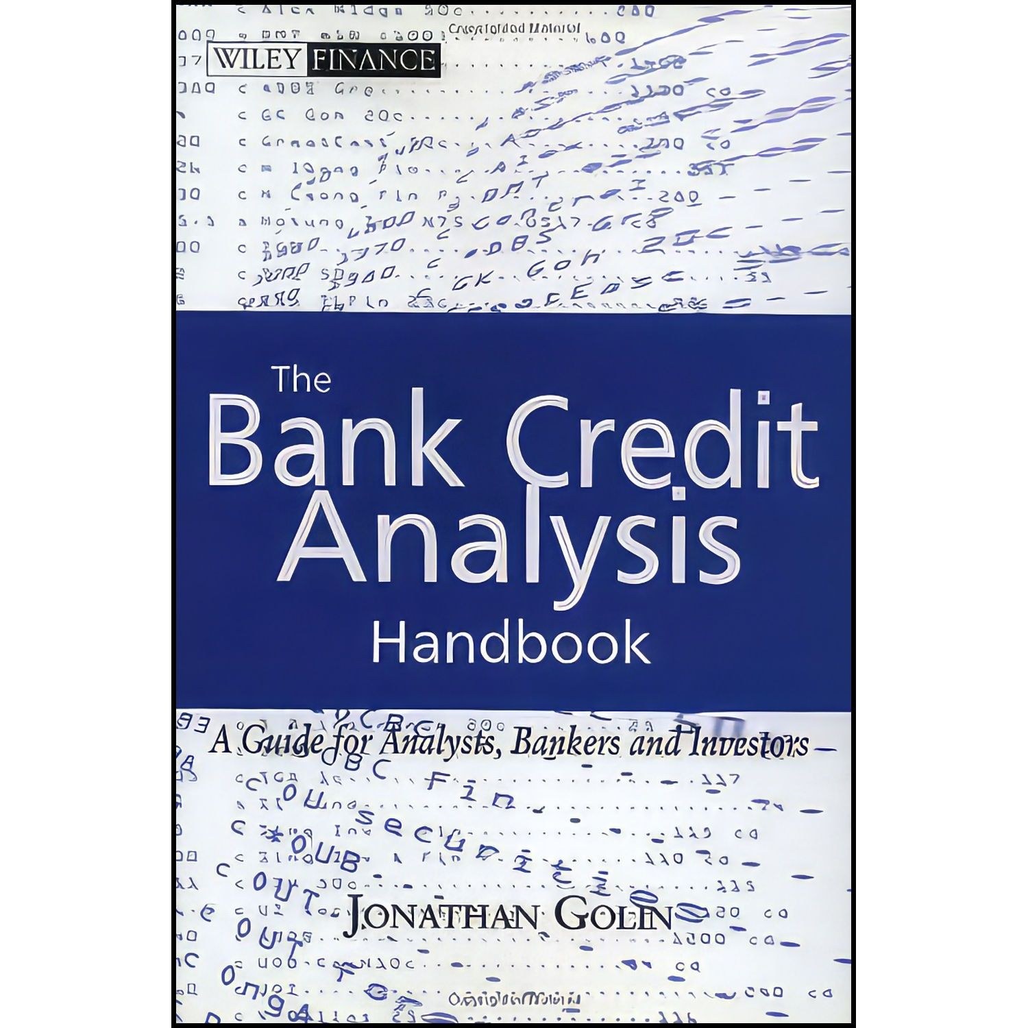 کتاب زبان اصلی The Bank Credit Analysis Handbook اثر Jonathan L Golin