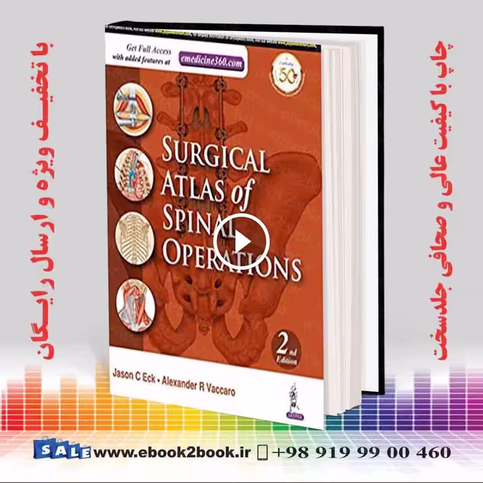 Surgical Atlas of Spinal Operations 2nd Edition