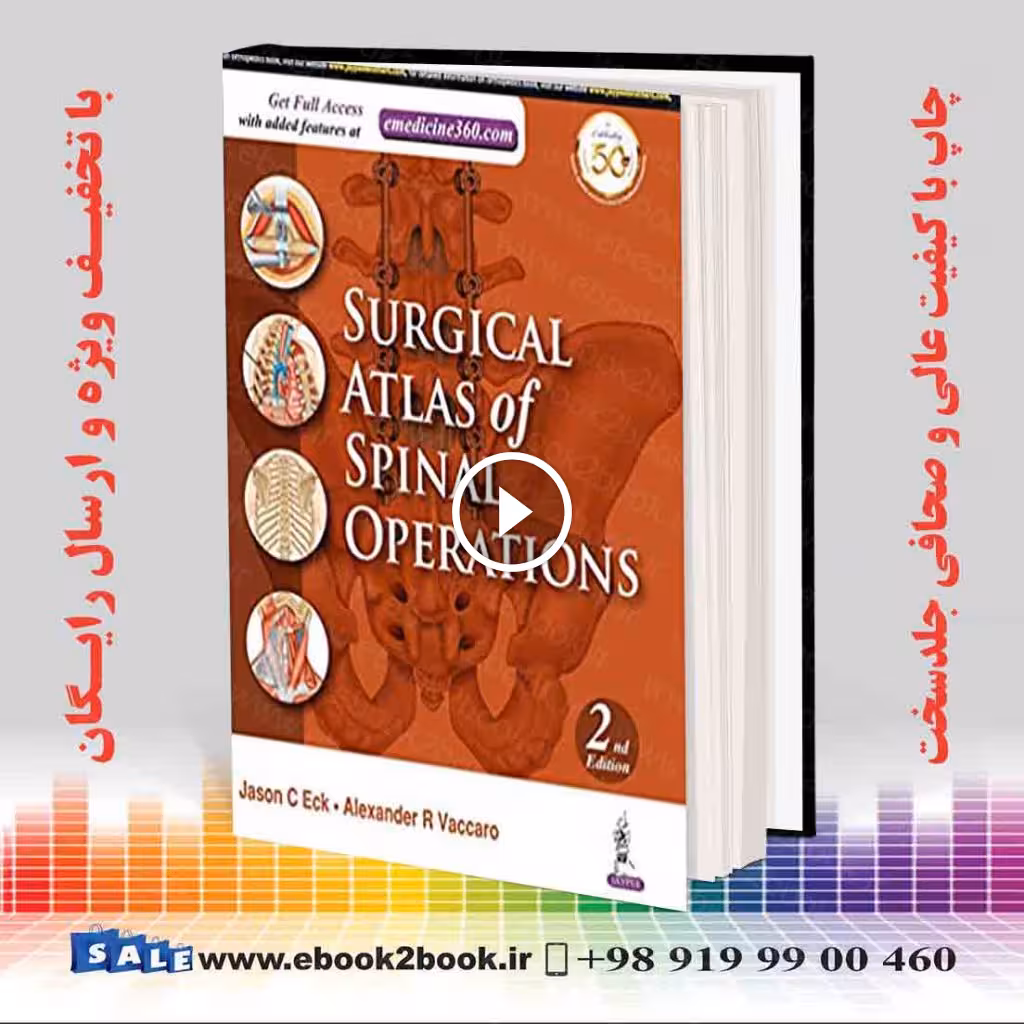 Surgical Atlas of Spinal Operations 2nd Edition