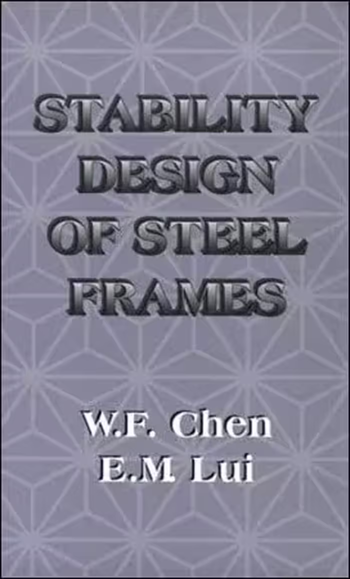 󾕇 Chen W. F., Stability Design of Steel Frames, 1991 - دانلود کتاب های دانشگاهی