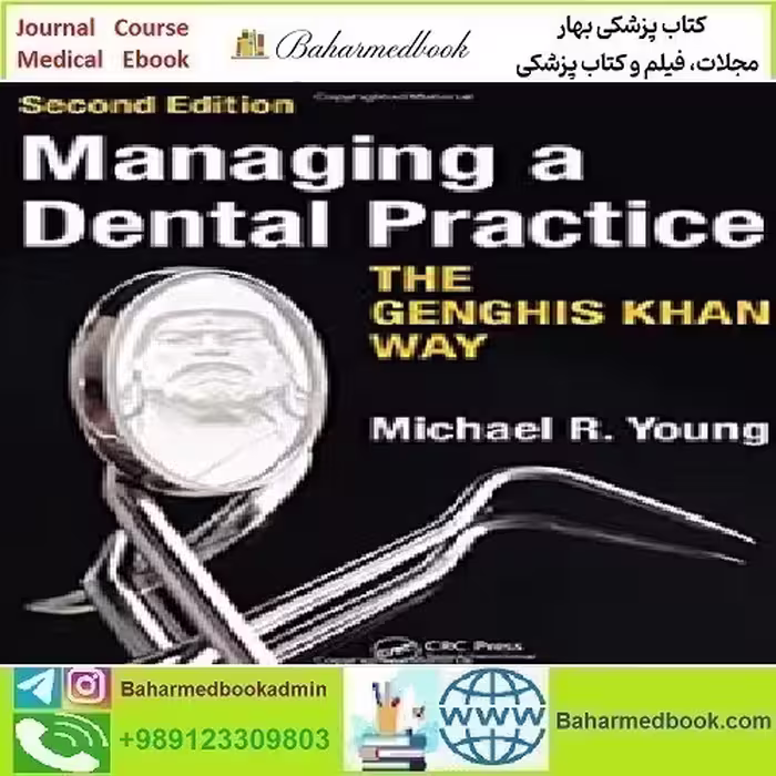Managing a Dental Practice the Genghis Khan Way 2016 TRU