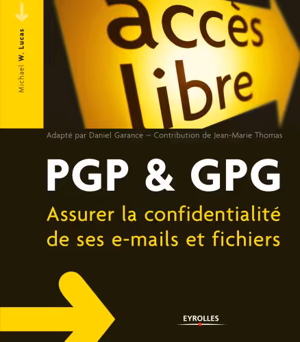 خرید و دانلود نسخه کامل کتاب PGP &amp; GPG: Email for the Practical Paranoid