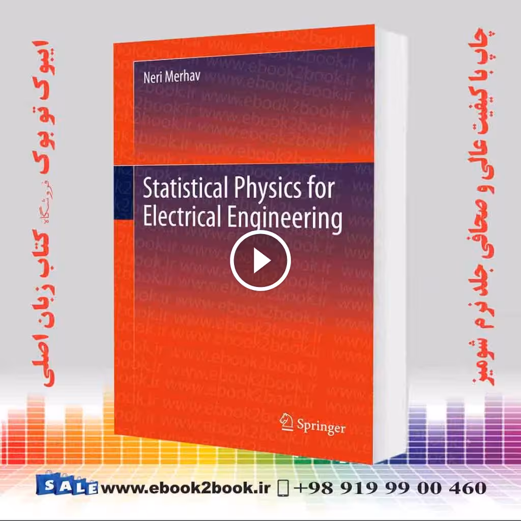 Statistical Physics for Electrical Engineering