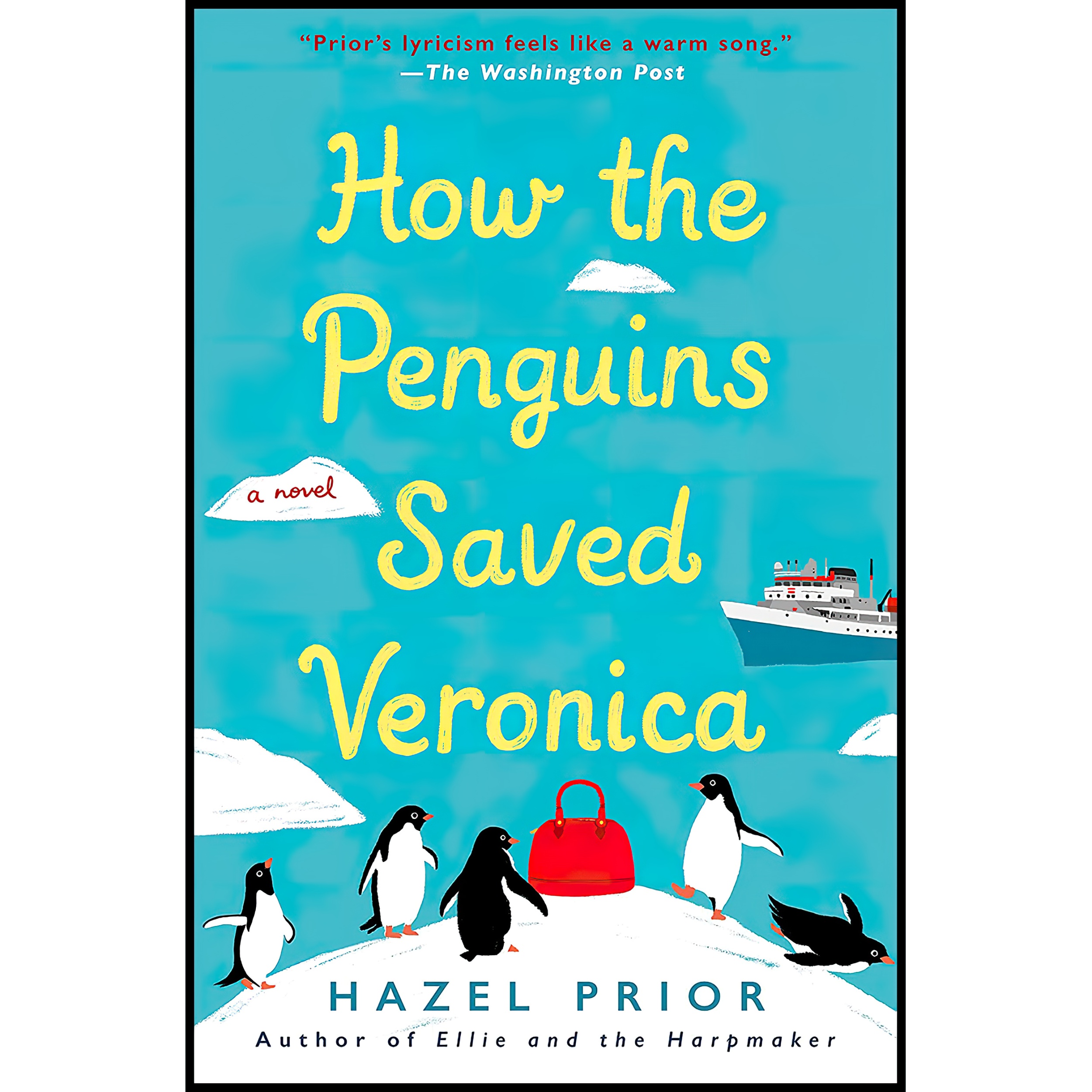کتاب How the Penguins Saved Veronica اثر Hazel Prior انتشارات Berkley