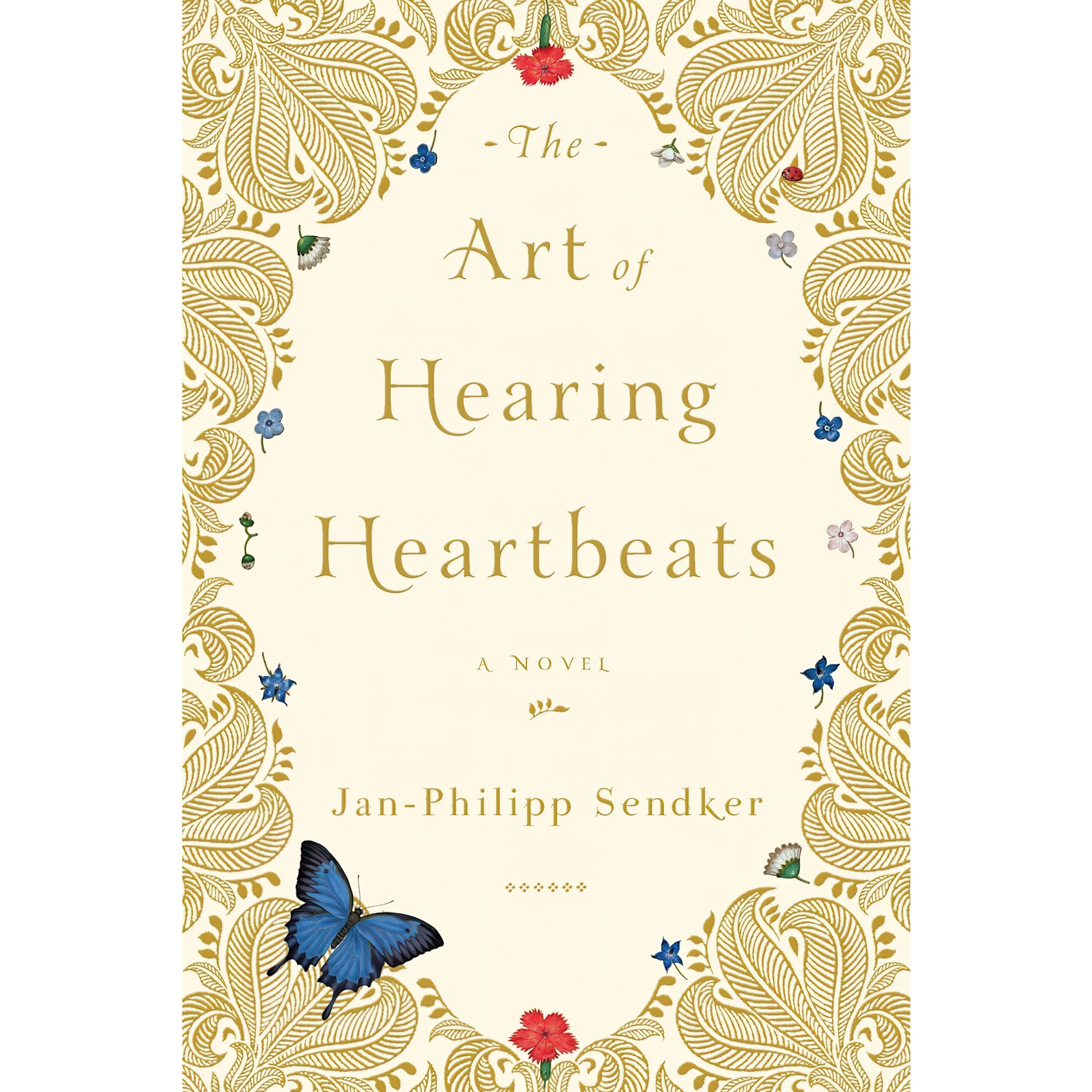 کتاب The Art of Hearing Heartbeats اثر Jan-Philipp Sendker and Kevin Wiliarty انتشارات Other Press