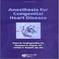 [PDF] دانلود کتاب Anesthesia For Congenital Heart Disease, 2005