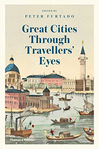  دانلود کتاب Great Cities Through Travelers' Eyes, 2019 - دانلود کتاب های دانشگاهی