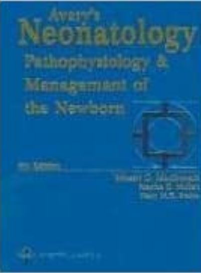  دانلود کتاب Avery's Neonatology - Pathophysiology And Management Of The Newborn, 6th ed, 2005 - دانلود کتاب های دانشگاهی