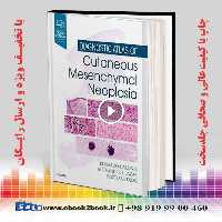 Diagnostic Atlas of Cutaneous Mesenchymal Neoplasia