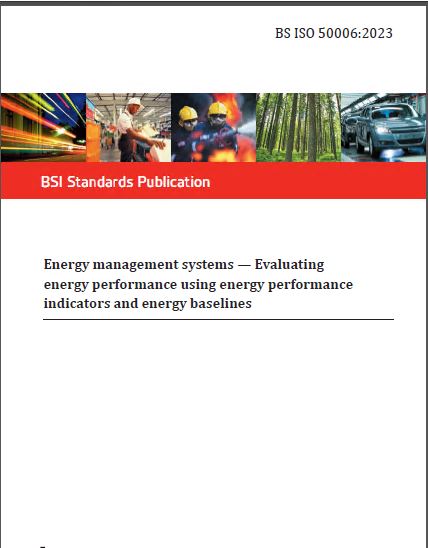 خرید و دانلود نسخه کامل کتاب ISO 50006:2023 (Energy management systems — Evaluating energy performance using energy performance indicators and energy baselines) - Pdf