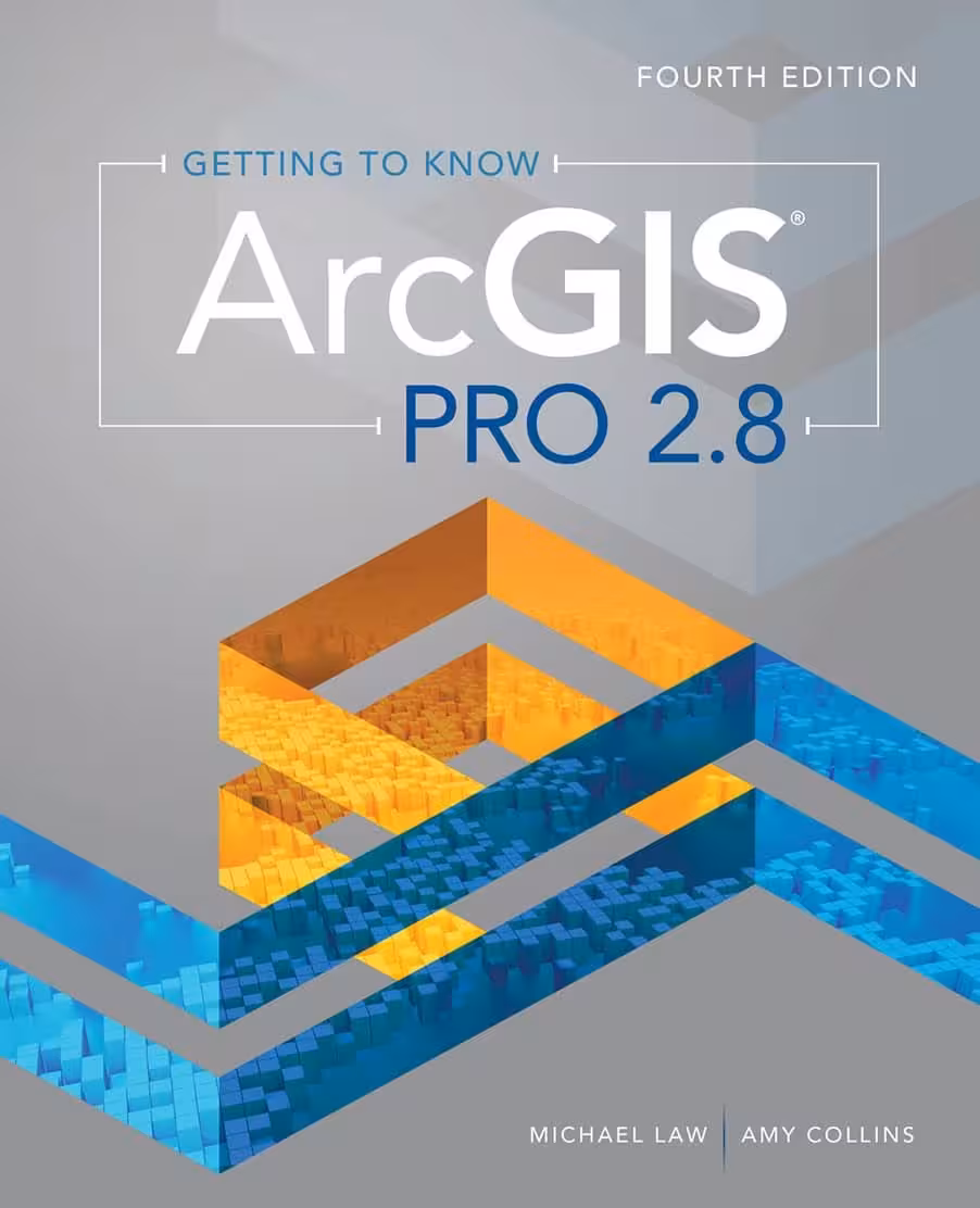کتاب Getting to Know ArcGIS Pro 2.8