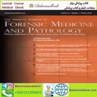 American Journal of Forensic Medicine &amp; Pathology Volume 45 1 2