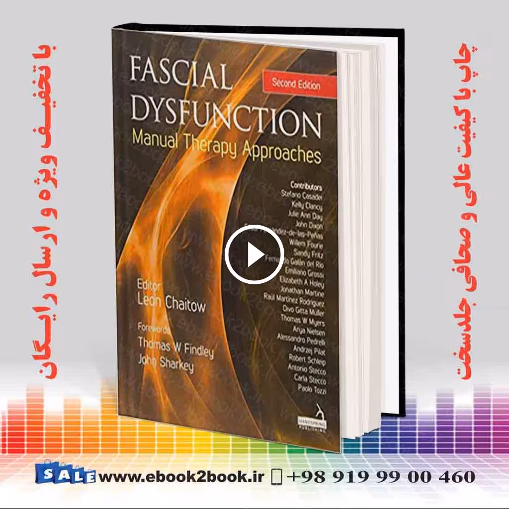 Fascial Dysfunction: Manual Therapy Approaches 2nd Edition