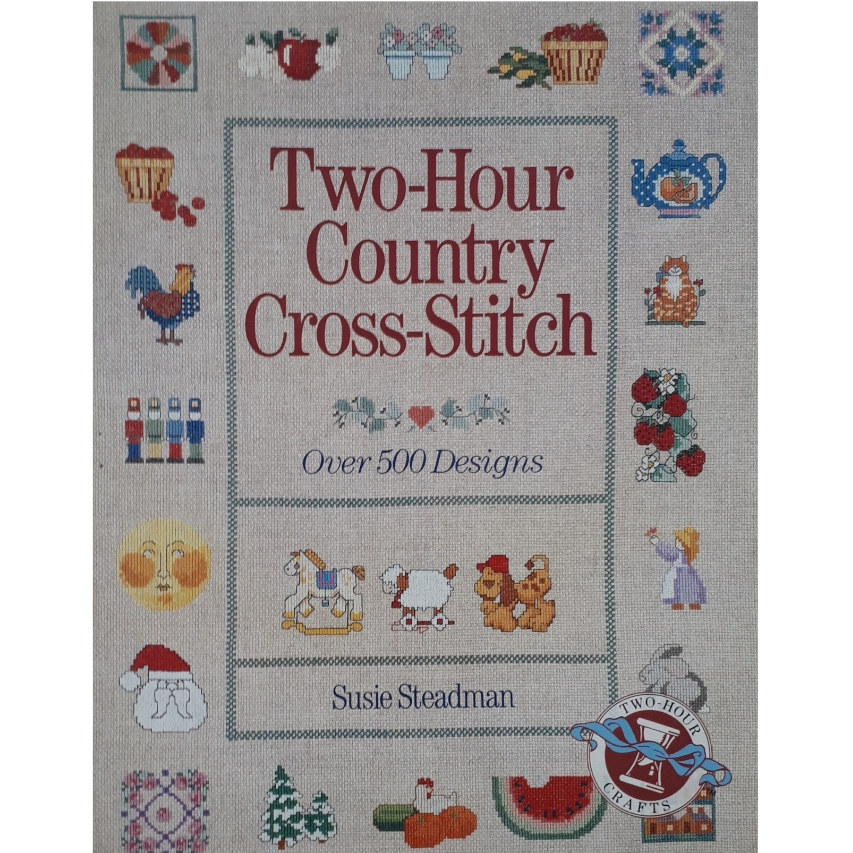 كتاب Two-Hour Country Cross-Stitch اثر Susie Steadman انتشارات Sterling