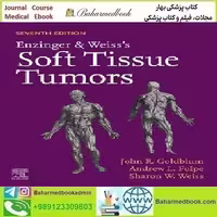 Enzinger and Weiss's Soft Tissue Tumors 2020