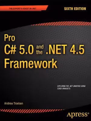 خرید و دانلود نسخه کامل کتاب Pro C# 5.0 and the .NET 4.5 Framework (  дополнительные файлы и приложения A и B)