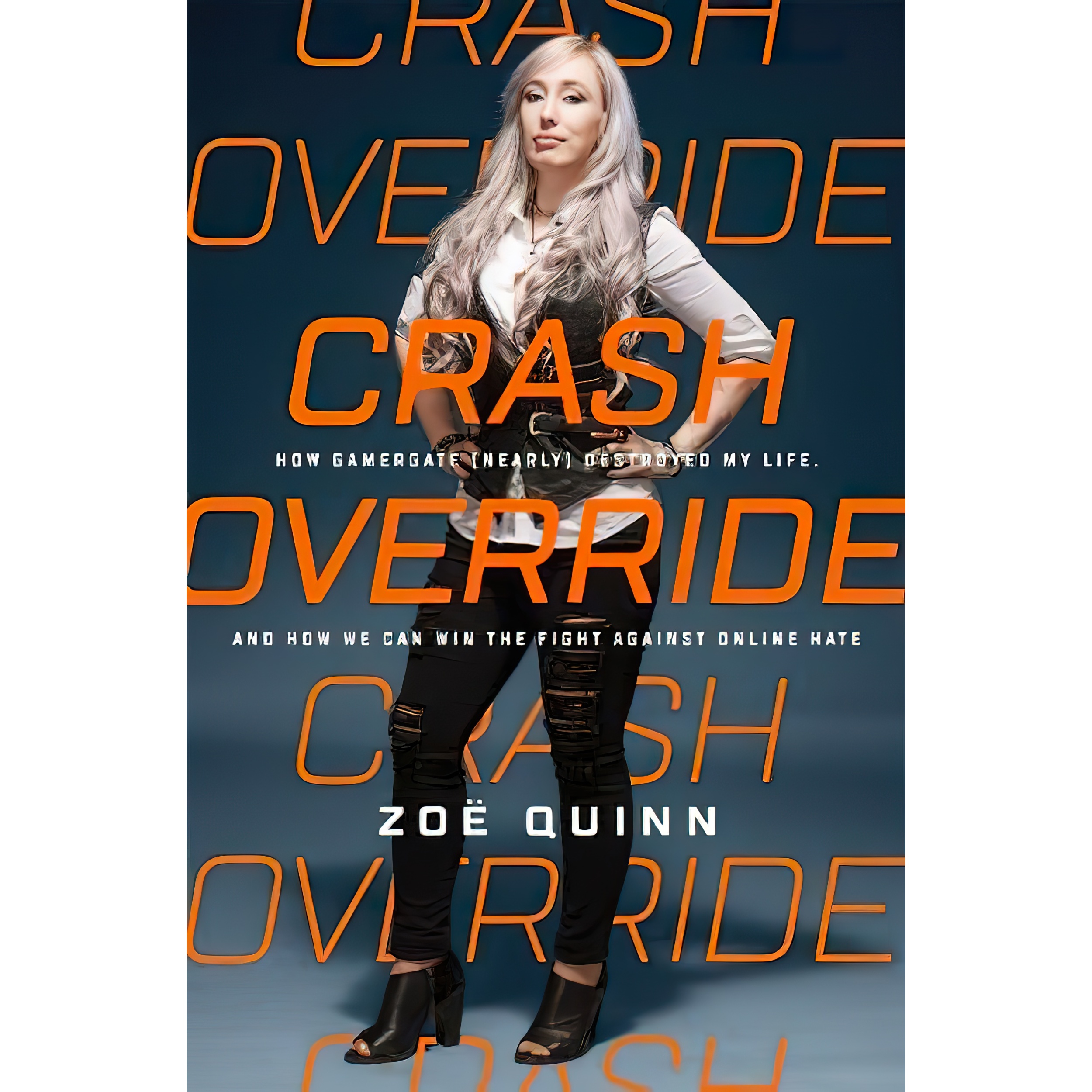 کتاب Crash Override اثر Zoe Quinn انتشارات PublicAffairs