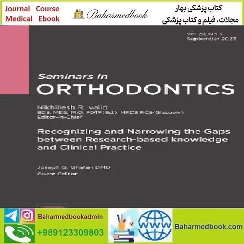 Seminars in Orthodontics Volume 29 Issue 1 to 3 2023 TRUE PD