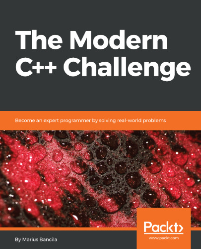 خرید و دانلود نسخه کامل کتاب The Modern C Challenge: Become an expert programmer by solving real-world problems