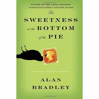 کتاب The Sweetness at the Bottom of the Pie اثر Alan Bradley انتشارات Delacorte Press