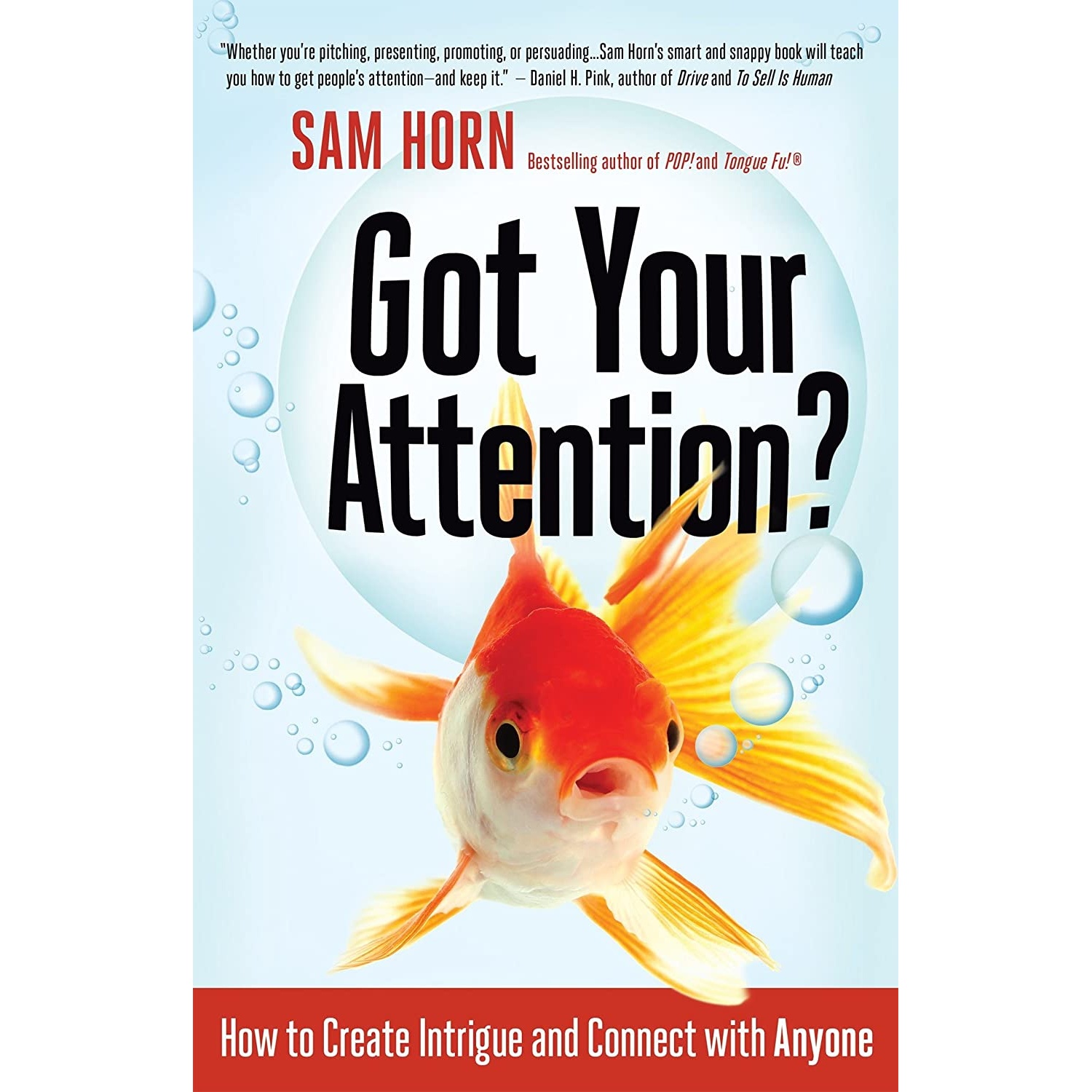 کتاب Got Your Attention? اثر Sam Horn انتشارات Berrett-Koehler Publishers