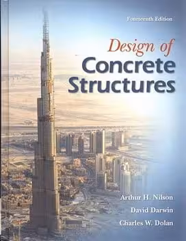 󾕇 A.H. Nilson, Design of Concrete Structures, 14th Ed, 2010 - دانلود کتاب های دانشگاهی