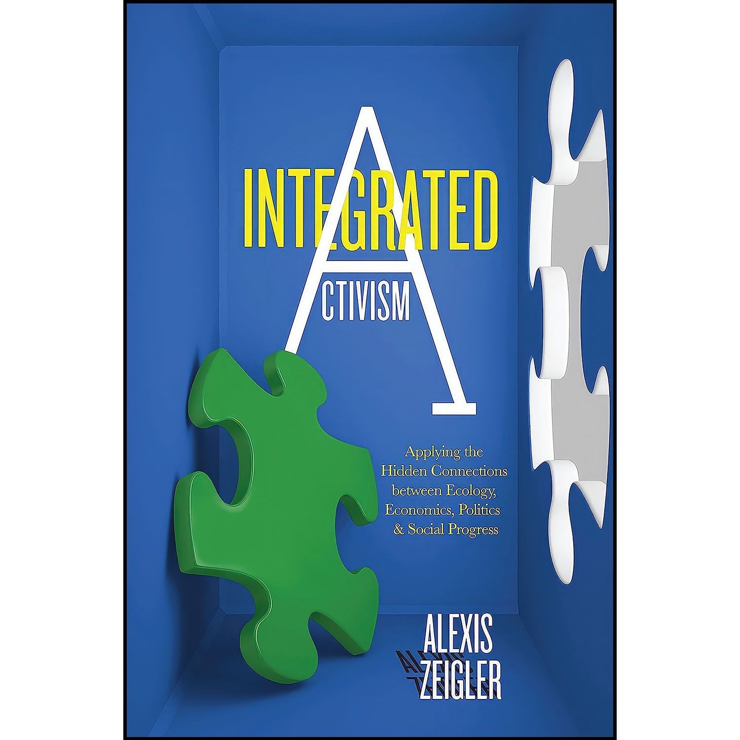 کتاب زبان اصلی Integrated Activism اثر Alexis Zeigler