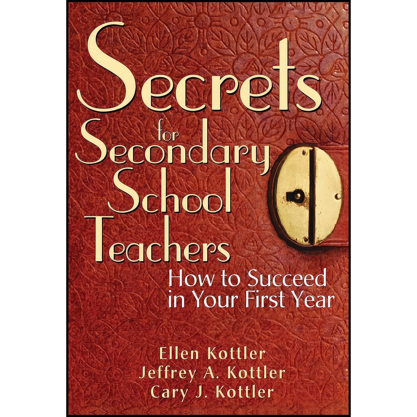 کتاب زبان اصلی Secrets for Secondary School Teachers اثر جمعی از نویسندگان