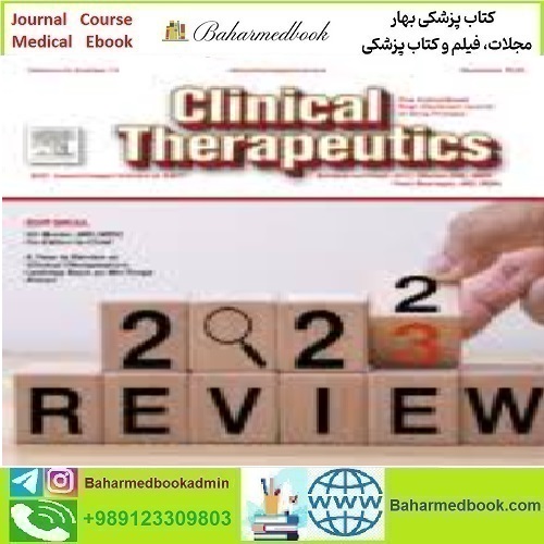 Clinical Therapeutics Volume 44 Issues 1 to 12 2022 TRU