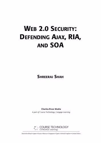 خرید و دانلود نسخه کامل کتاب Web 2.0 security : defending Ajax, RIA, and SOA