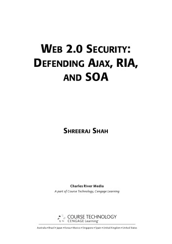 خرید و دانلود نسخه کامل کتاب Web 2.0 security : defending Ajax, RIA, and SOA