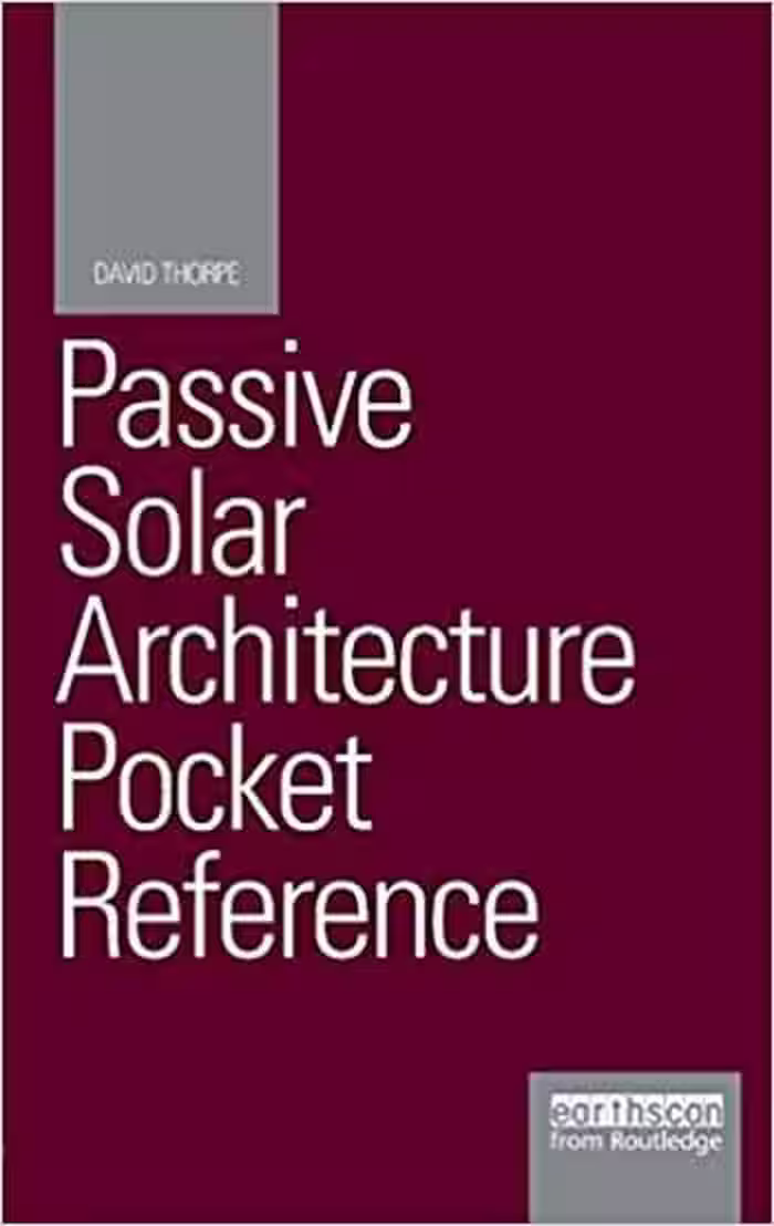 󾕇 دانلود کتاب Passive Solar Architecture Pocket Reference - دانلود کتاب های دانشگاهی