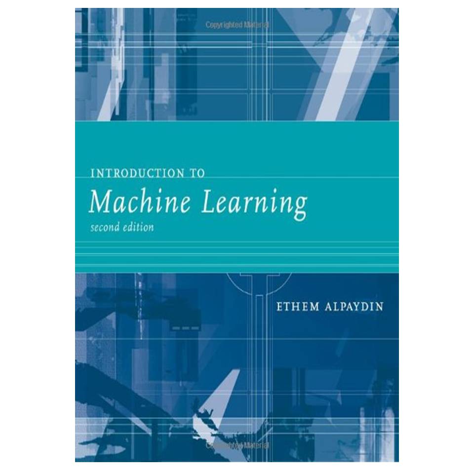 کتاب Introduction to Machine Learning, Second Edition اثر Ethem Alpaydin انتشارات مؤلفین طلایی