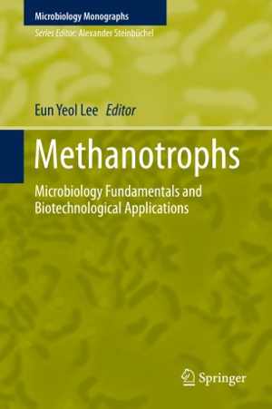 [PDF] دانلود کتاب Methanotrophs - Microbiology Fundamentals And Biotechnological Applications, 2019