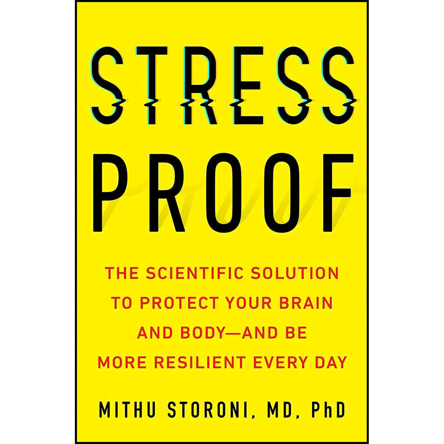 کتاب Stress-Proof اثر Mithu Storoni انتشارات TarcherPerigee