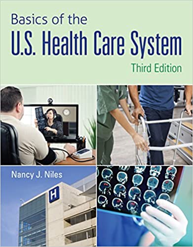  دانلود کتاب Basics Of The US Health Care System, 3rd ed, 2018 - دانلود کتاب های دانشگاهی