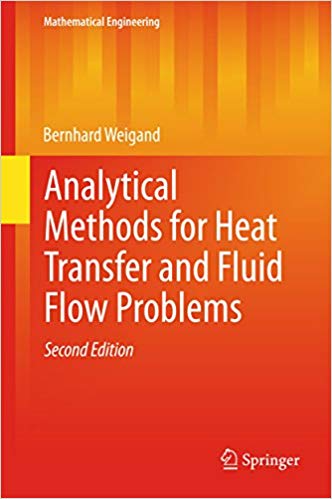 󾕇 دانلود کتاب Analytical Methods For Heat Transfer And Fluid Flow Problems, 2nd ed, 2015 - دانلود کتاب های دانشگاهی