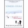 کتاب Towers of Stone اثر Wojciech Jagielski and Soren A. Gauger انتشارات Seven Stories Press